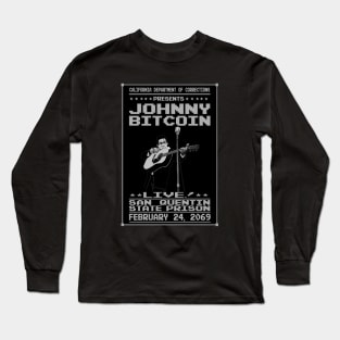 Johnny Bitcoin Live Long Sleeve T-Shirt